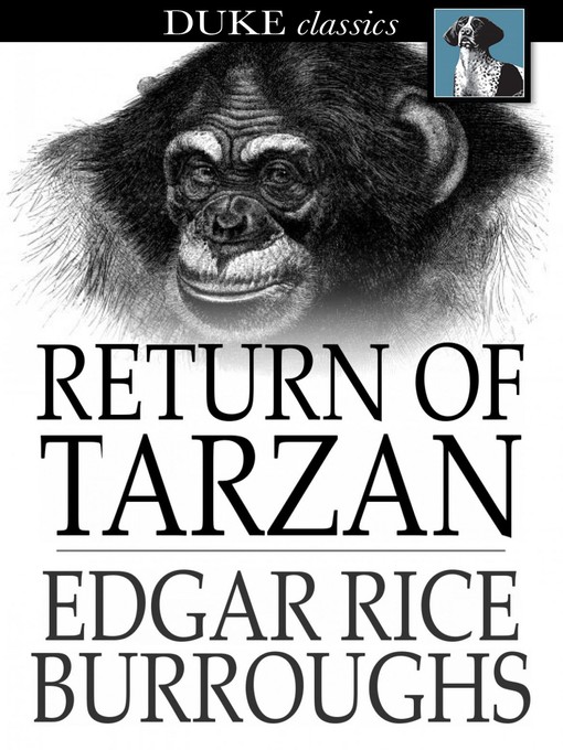 Title details for Return of Tarzan by Edgar Rice Burroughs - Available